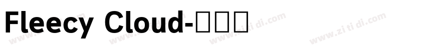 Fleecy Cloud字体转换